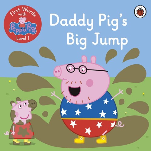 First Words With Peppa Level 1 - Daddy Pig’...