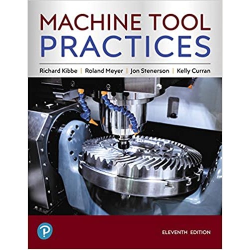 Machine Tool Practices (What's New in Trades ...