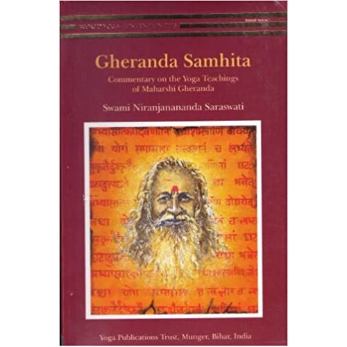 Gheranda Samhita -: Commentary on the Yoga Te...