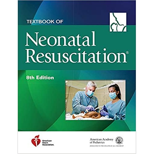 Textbook of Neonatal Resuscitation (Nrp) Pape...