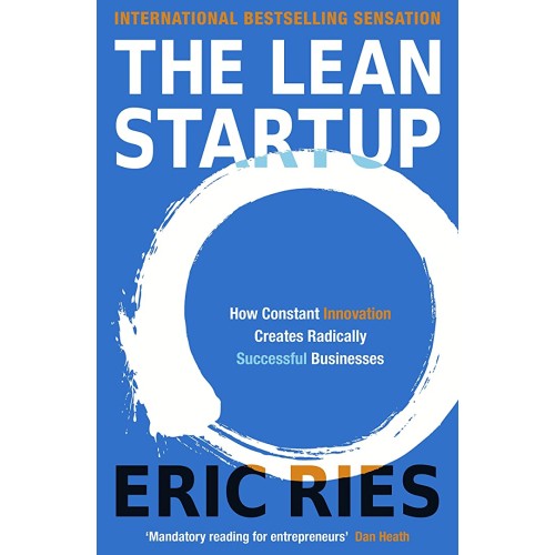 By Eric Ries The Lean Startup