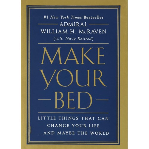 Make Your Bed: Feel grounded and think positi...