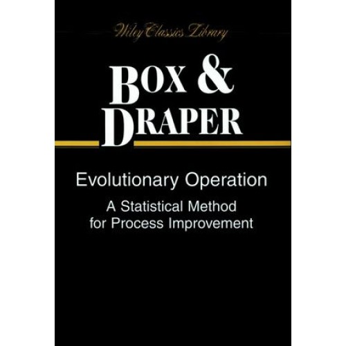 Evolutionary Operation: A Statistical Method ...