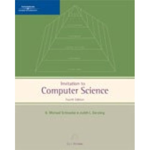 Invitation To Computer Science 4Ed (Pb 2006)