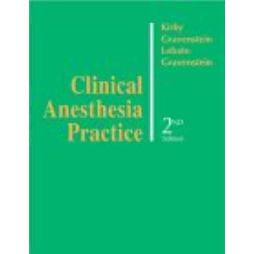 Clinical Anesthesia Practice 2Ed (Hb 2002) 