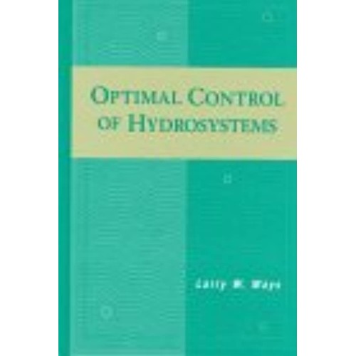 Optimal Control Of Hydrosystems 