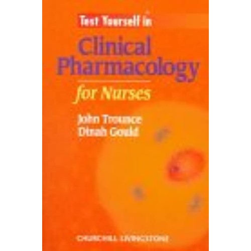 Test Yourself In Clinical Pharmacology For Nu...