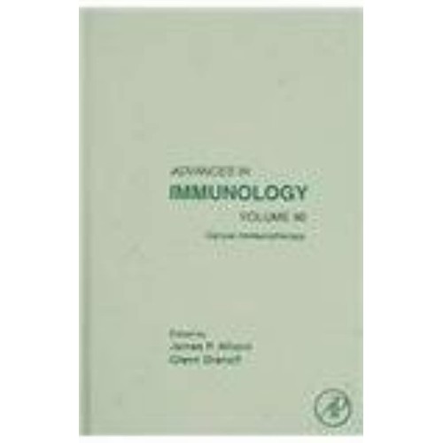 Advances In Immunology , Vol -90 Cancer Immun...