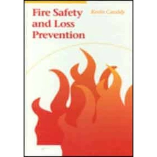 Fire Safety And Loss Prevention 