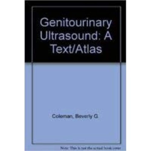 Genitourinary Ultrasound;  A Text / Atlas 