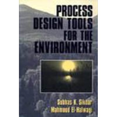 Process Design Tools For The Environment 