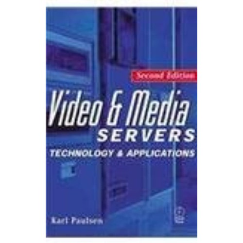 Video And Media Servers 2E (Hb 2001)