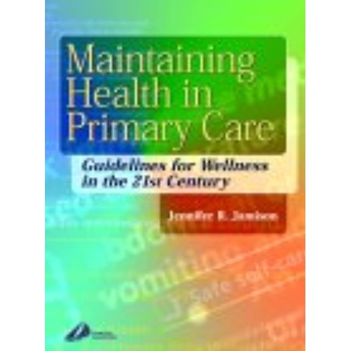 Maintaining Health In Primary Care 