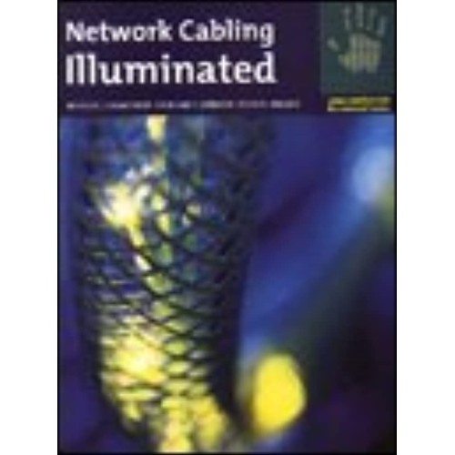 Network Cabling Illuminated 