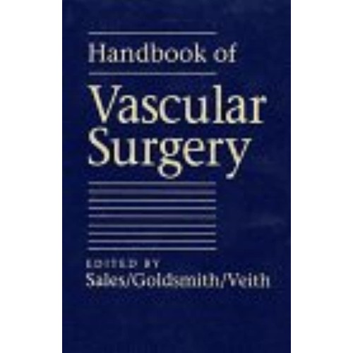 Handbook Of Vascular Surgery (Pb 1994)