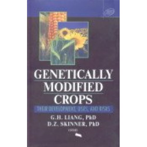 Genetically Modified Crops: Their Development...