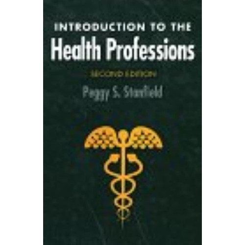 Introduction To The Health Professions ; 2 /E...