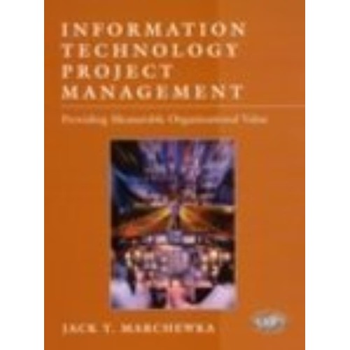 Information Technology Project Management Pro...