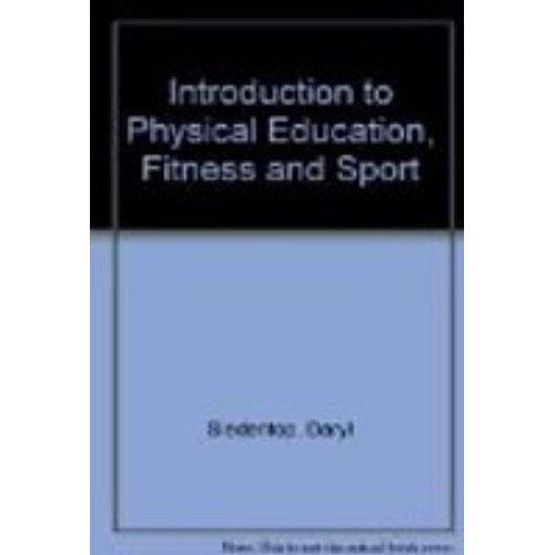 Introduction To Physical Education, Fitness &...