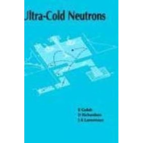 Ultra-Cold Neutrons 