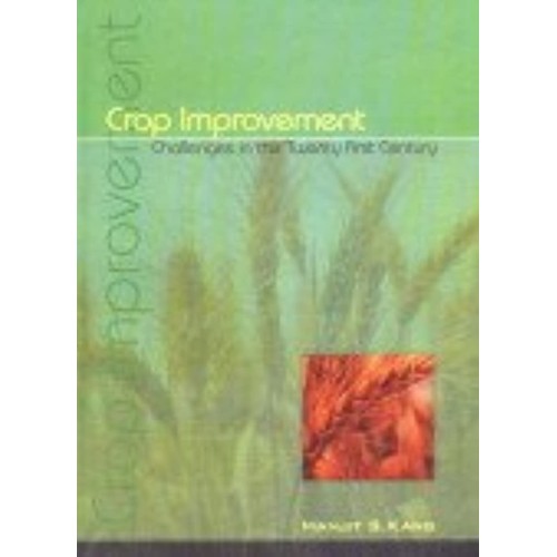 Crop Improvement: Challenges In The Twenty Fi...