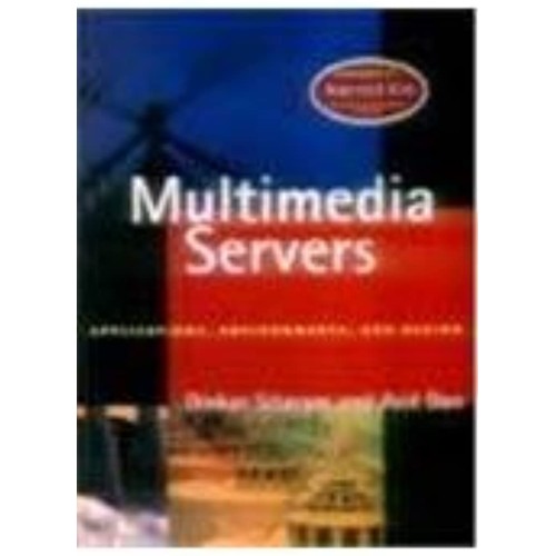 Multimedia Servers: Applications, Environment...