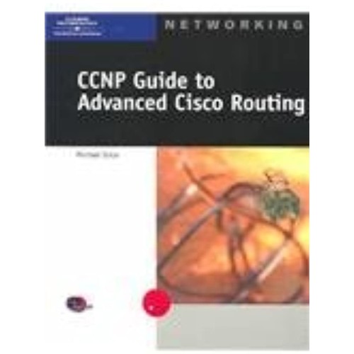 Ccnp Guide To Advanced Cisco Routing 