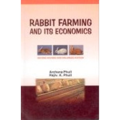 Rabbit Farming And Its Economics. 2E (Pb 2003...