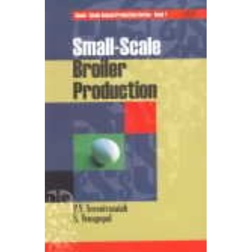 Small-Scale Broiler Production (Small Scale A...