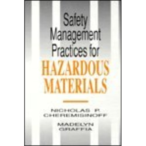 Safety Management Practices For Hazardous Mat...