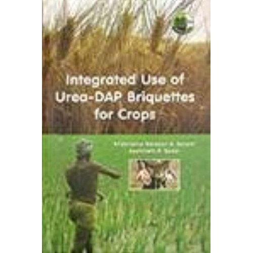 Integrated Use Of Urea-Dap Briquettes For Cro...