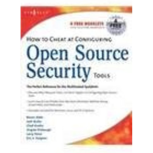 How To Cheat At Configuring Open Source Secur...