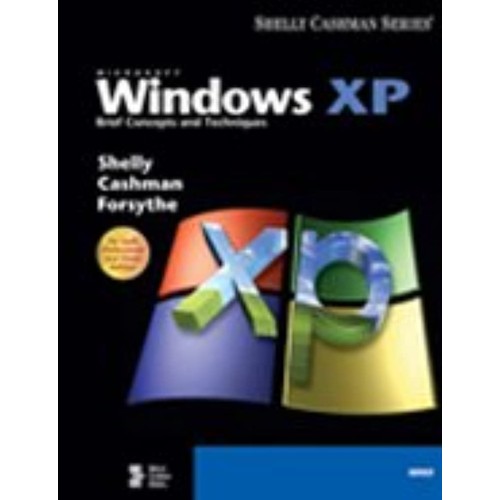 Microsoft Windows Xp  Brief Concepts And Tech...