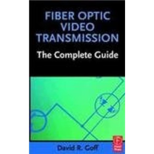 Fiber Optic Video Transmission 