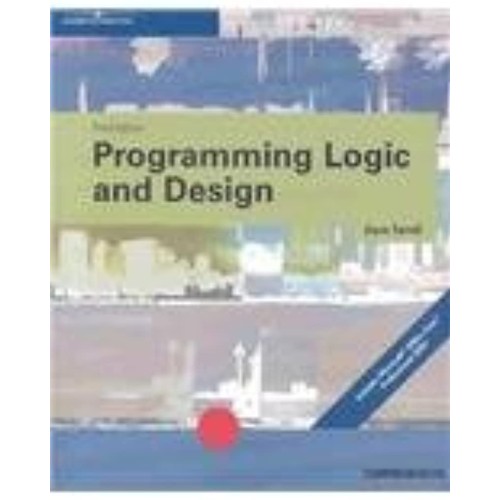 Programming Logic And Design: Comprehensive ,...