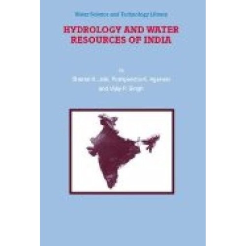 Hydrology And Water Resources Of India (Hb 20...