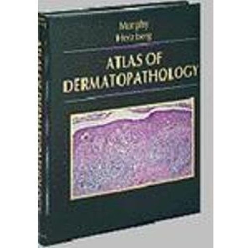 Atlas Of Dermatopathology 