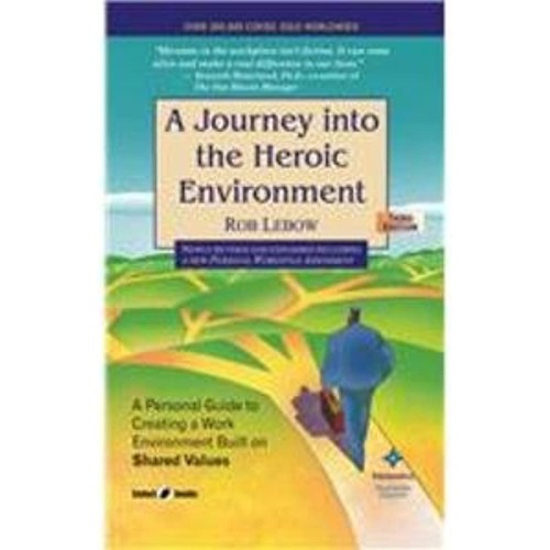 A Journey Into The Heroic Environment 3Ed (Pb...