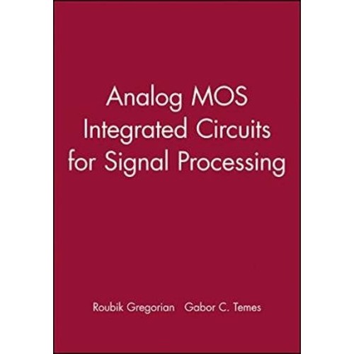 Analog Mos Integrated Circuits For Signal Pro...