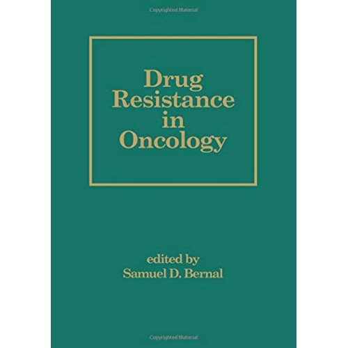 Drug Resistance In Oncology 