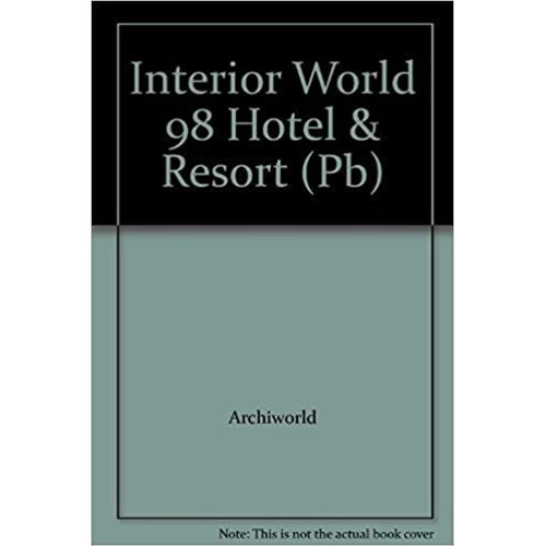 Interior World 98 Hotel & Resort (Pb) 