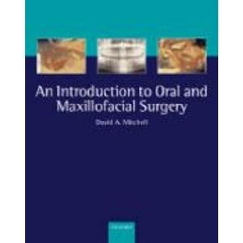 An Introduction To Oral And Maxillofacial Sur...