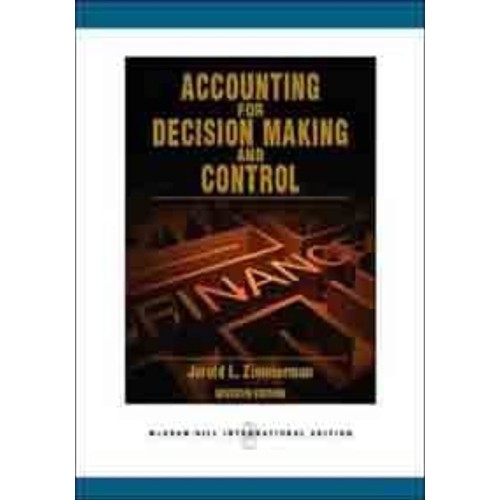 Accounting For Decision Making And Control 7E...