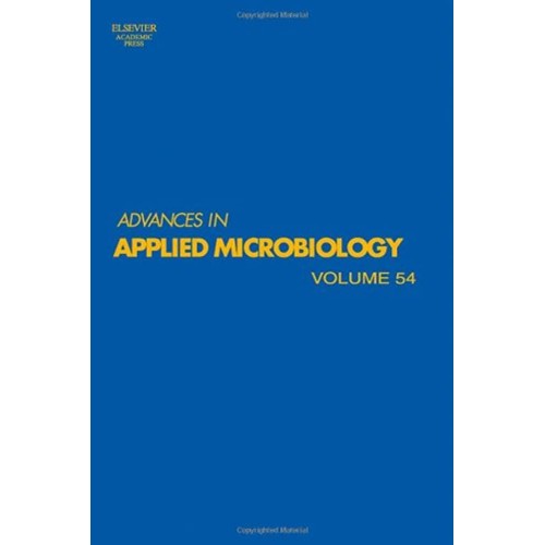 Advances In Applied Microbiology; Vol-.54 