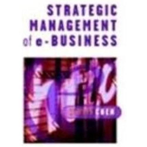 Strategic Management Of E Business (Pb 2004) 