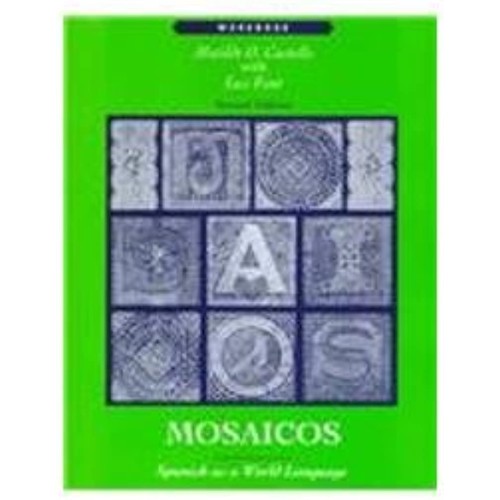 Mosaicos Spanish As A World Language (Pb 1997...