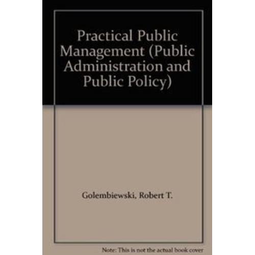 Practical Public Management 