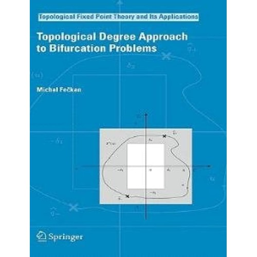 Topological Degree Approach To Bifurcation Pr...