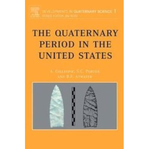 The Quaternary Period In The United States 