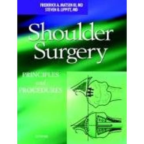 Shoulder Surgery Principles And Procedures 